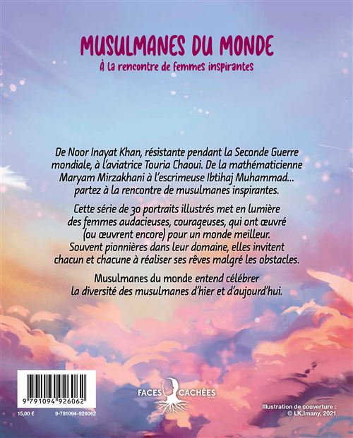 Musulmanes du monde - À la rencontre des femmes inspirantes